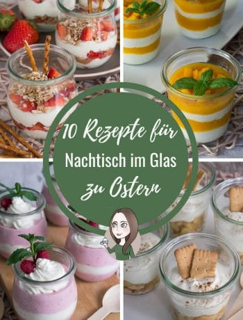 10 Rezepte für Nachtisch im Glas zu Ostern - 10 Ideen Nachtisch Ostern 1